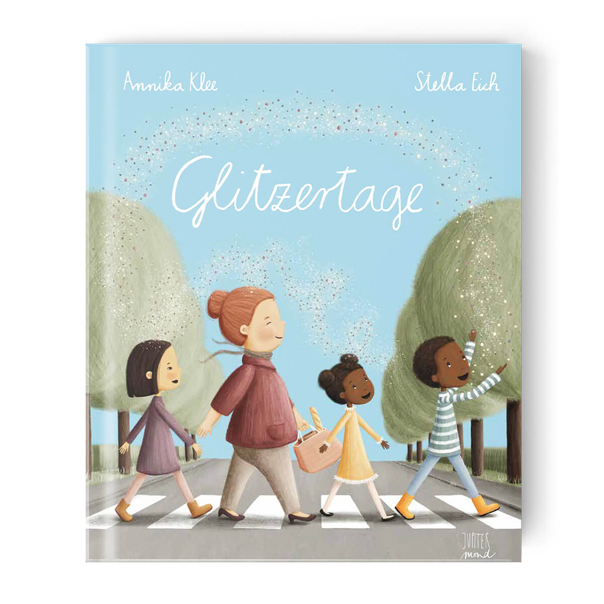 Kinderbuch Glitzertage von Annika Klee und Stella Eich von Jupitermond kaufen - Spielzeug, Geschenke, Babykleidung & mehr