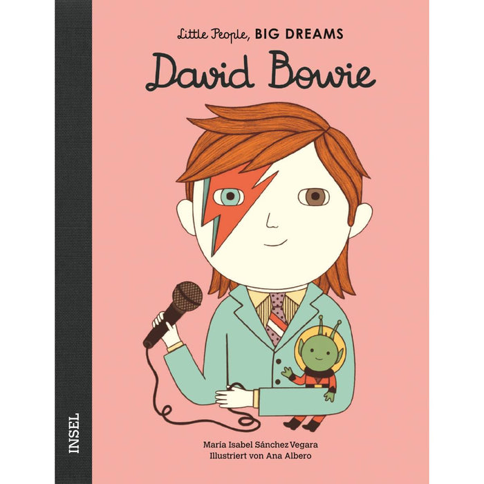 Kinderbuch Little People Big Dreams von María Isabel Sánchez Vegara David Bowie