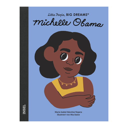 Kinderbuch Little People Big Dreams von María Isabel Sánchez Vegara Michelle Obama von Suhrkamp Verlag kaufen - , Babykleidung & mehr